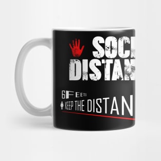 Social distancing keep the distance 6 feets Mug